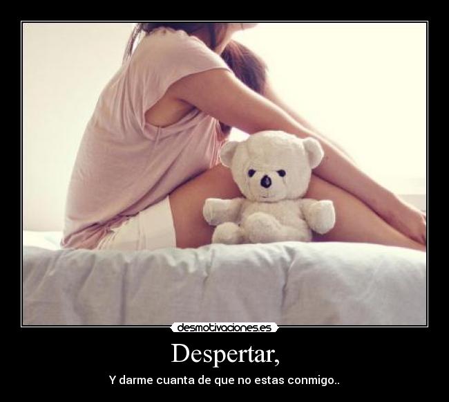 Despertar, - 