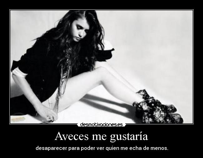 Aveces me gustaría - 
