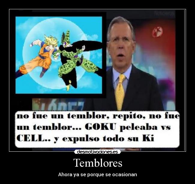 Temblores - Ahora ya se porque se ocasionan