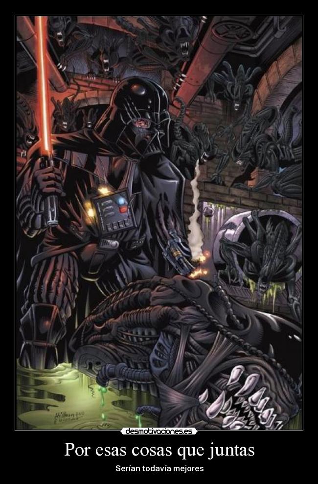 Por esas cosas que juntas - Serían todavía mejores