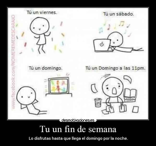 Tu un fin de semana -