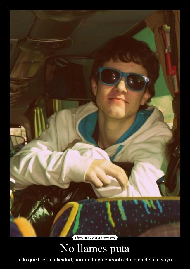 No llames puta - 