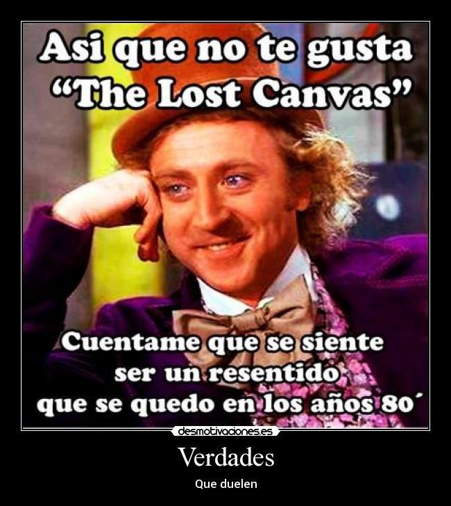 Verdades - Que duelen