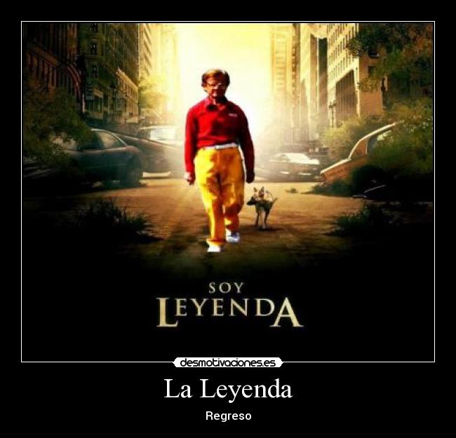 La Leyenda - Regreso