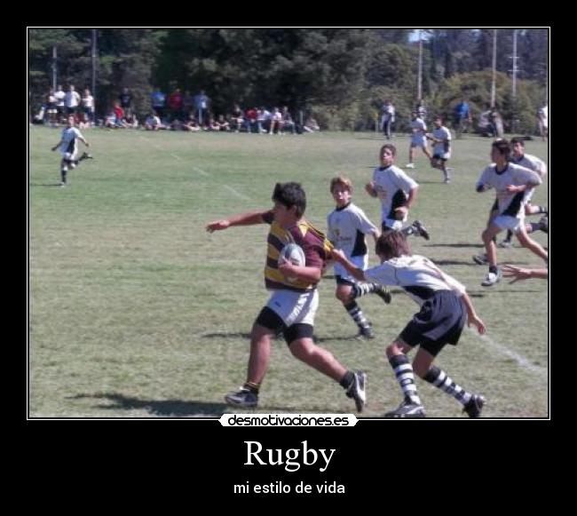 Rugby - mi estilo de vida