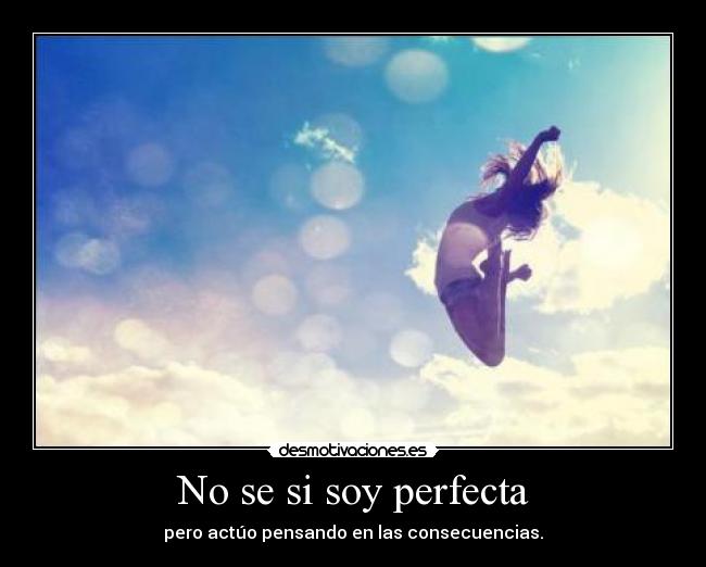 No se si soy perfecta - 