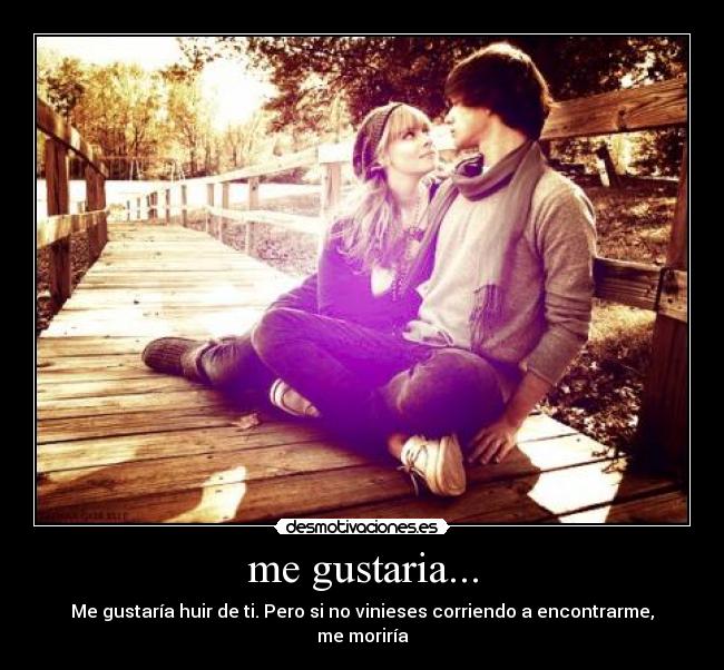 me gustaria... - 