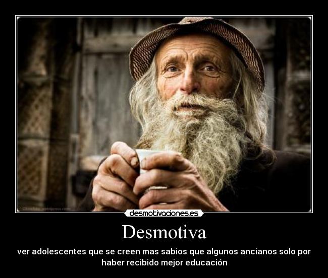 carteles sabiduria sabiduria educacion educacion edad desmotivaciones