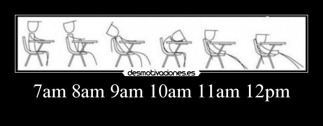 7am 8am 9am 10am 11am 12pm - 