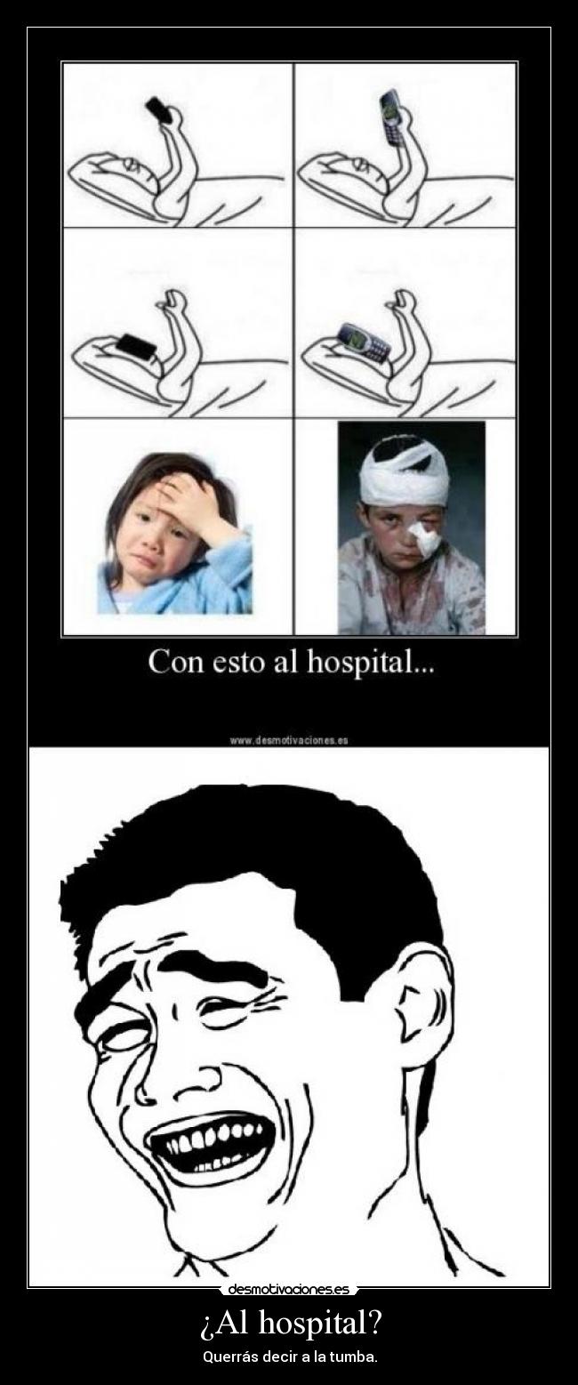 ¿Al hospital? - 