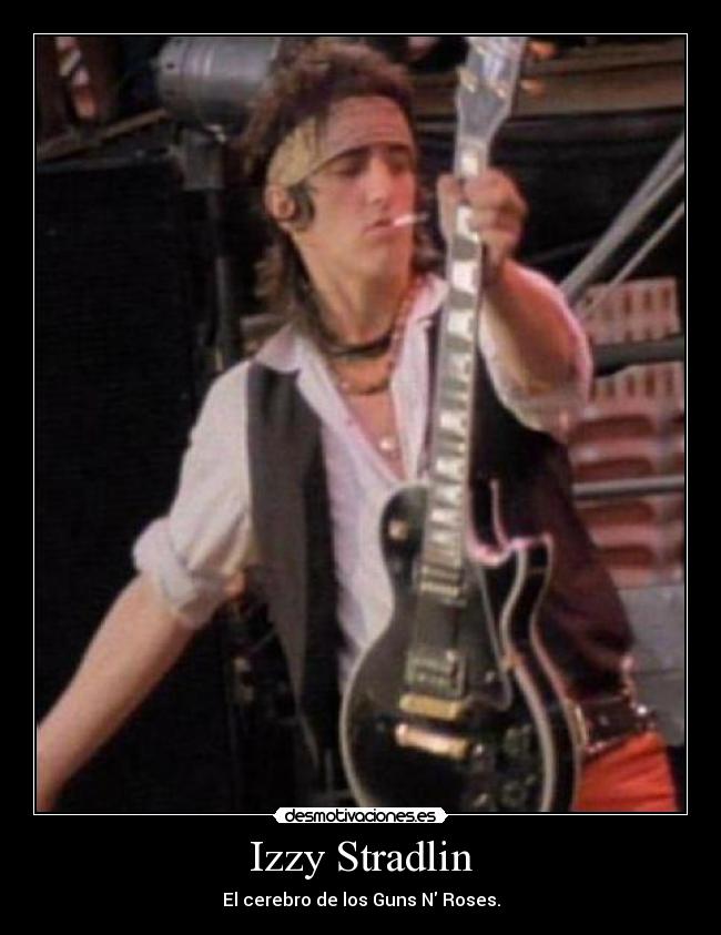 Izzy Stradlin - El cerebro de los Guns N Roses.