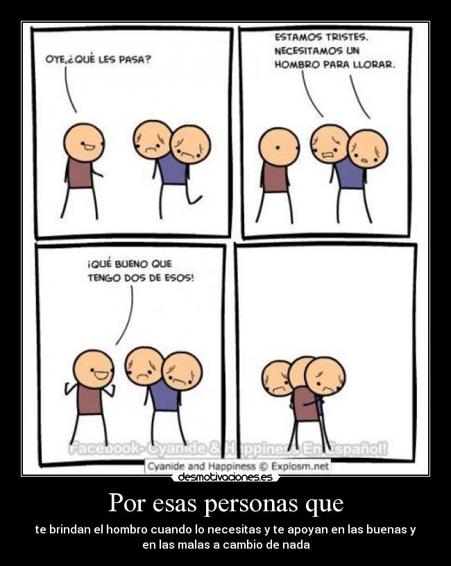 Por esas personas que -