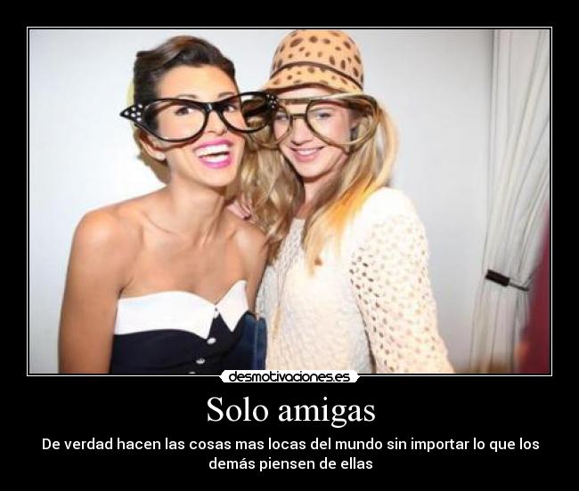 Solo amigas -