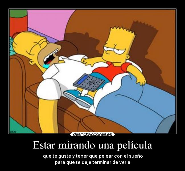 Estar mirando una película -