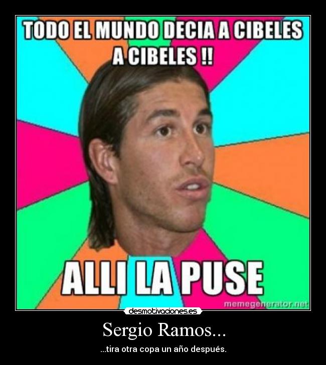 Sergio Ramos... - ...tira otra copa un año después.