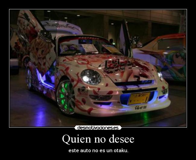 Quien no desee -
