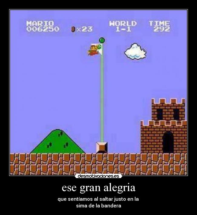 ese gran alegria -