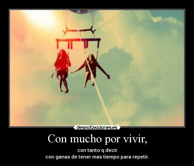 carteles ganas vivir desmotivaciones