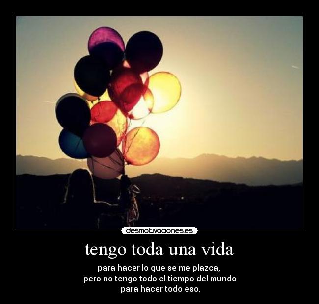 tengo toda una vida - 