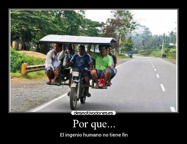 Por que... - El ingenio humano no tiene fin