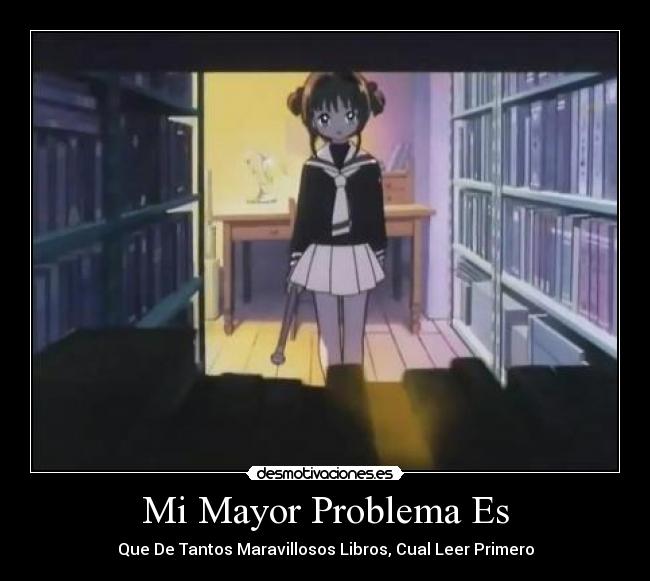 Mi Mayor Problema Es - 
