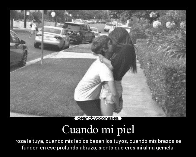 Cuando mi piel - 