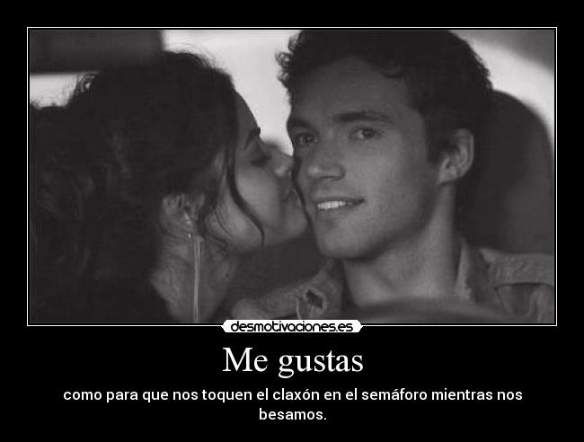 Me gustas - 