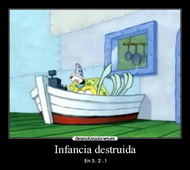 Infancia destruida - 