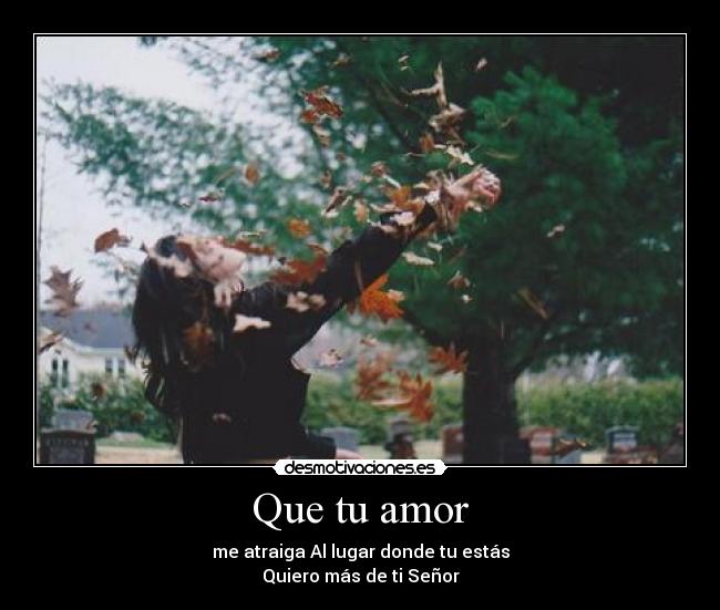 Que tu amor -