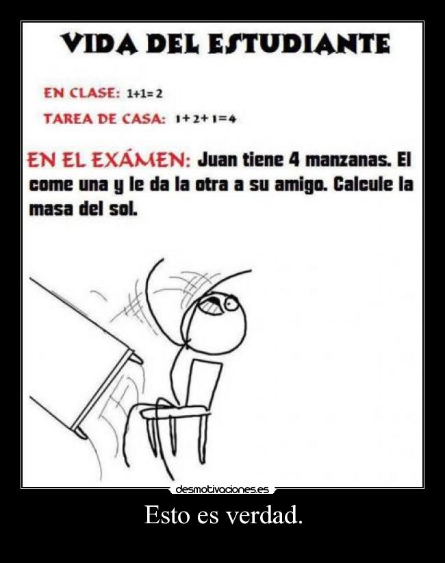 Esto es verdad. -