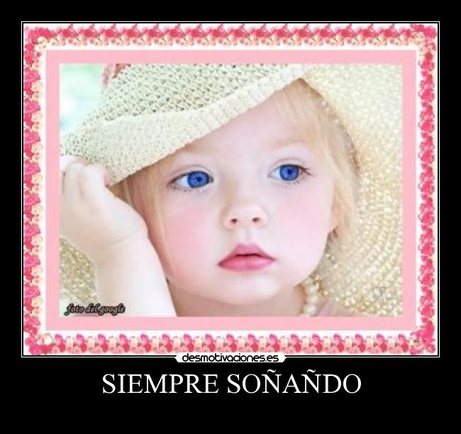 SIEMPRE SOÑAÑDO -