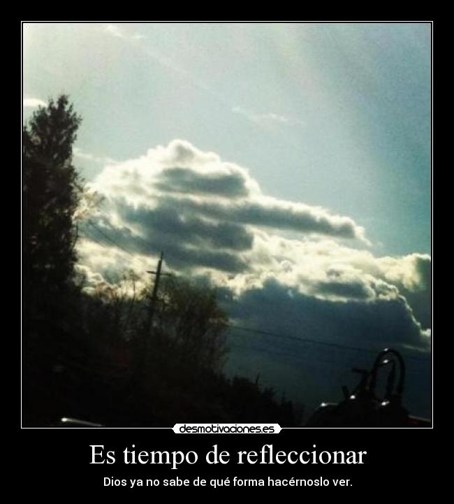 Es tiempo de refleccionar - 