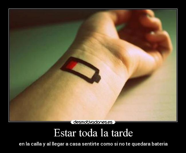 Estar toda la tarde - 