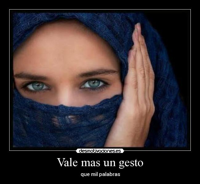 Vale mas un gesto -