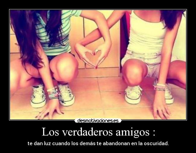 Los verdaderos amigos : - 