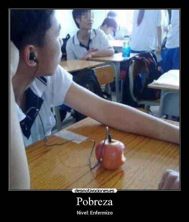 Pobreza - Nivel: Enfermizo