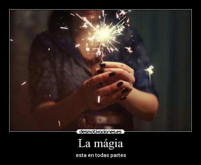 La mágia -