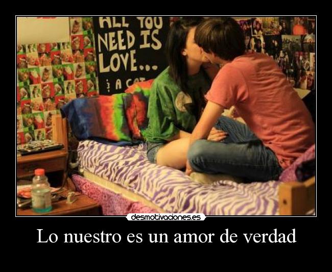 Lo nuestro es un amor de verdad - 