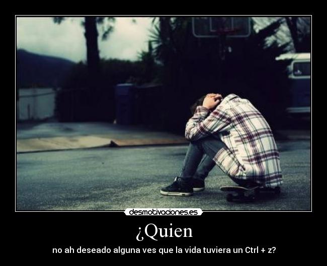 ¿Quien - 