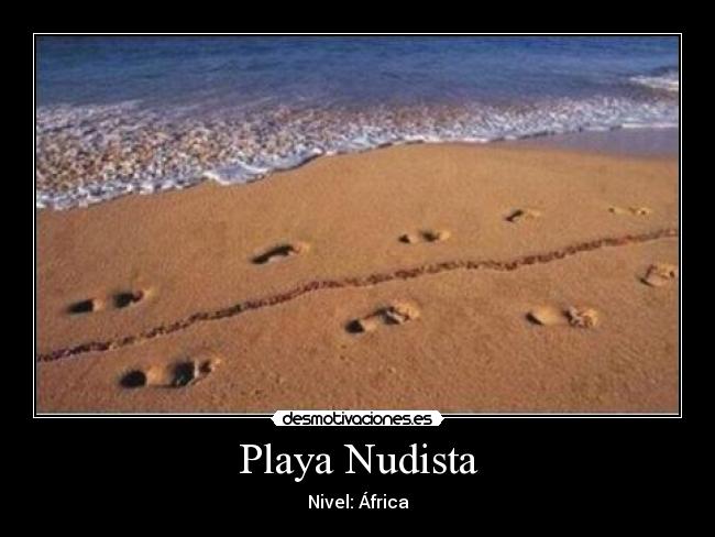 Playa Nudista - Nivel: África