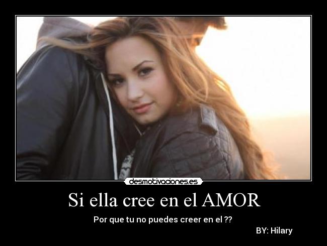 Si ella cree en el AMOR -