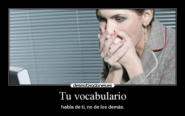 Tu vocabulario -