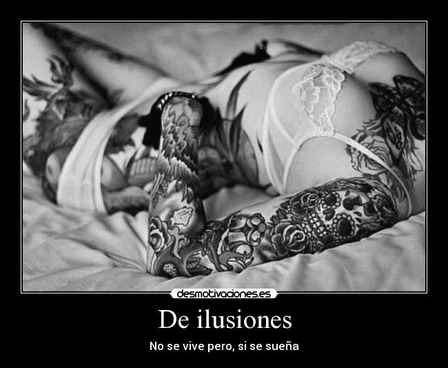 De ilusiones - 