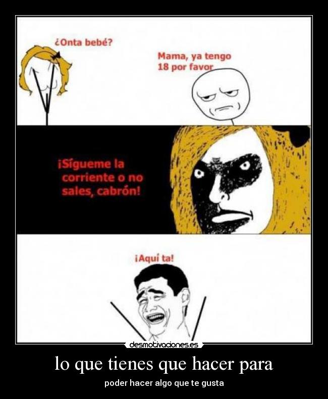 lo que tienes que hacer para -