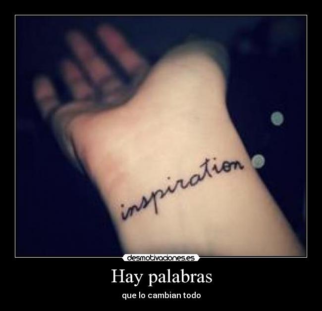 Hay palabras - que lo cambian todo