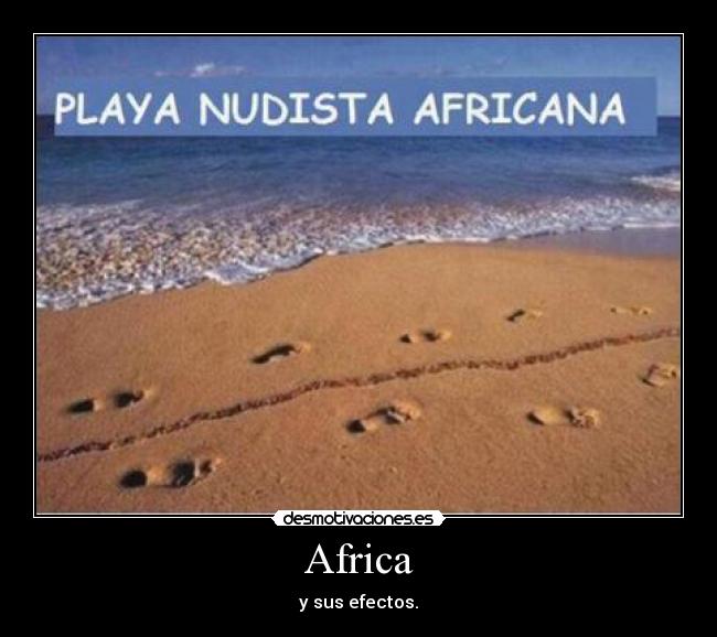 Africa - y sus efectos.