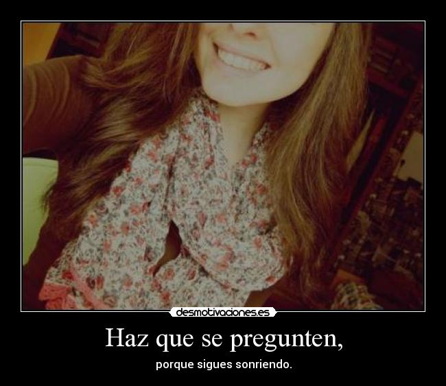 carteles sonrisa desmotivaciones