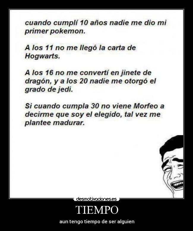 TIEMPO - aun tengo tiempo de ser alguien