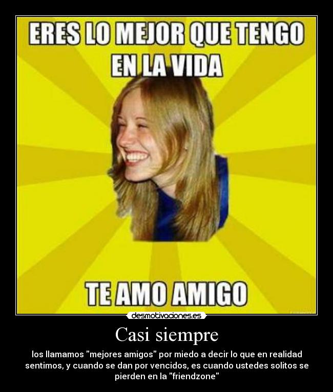 carteles amigos friendzone desmotivaciones