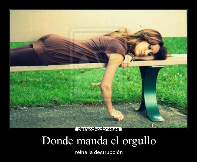 Donde manda el orgullo -